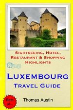 LUXEMBOURG TRAVEL GUIDE