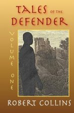 Tales of the Defender: Volume 1