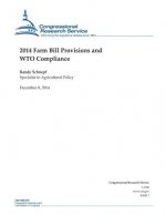 2014 Farm Bill Provisions and WTO Compliance