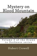 Mystery on Blood Mountain