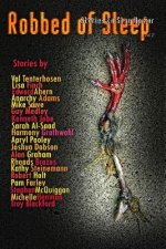 Robbed of Sleep, Volume 2: Stories to Stay Up For