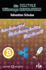 Die Digitale Währungsrevolution: Wie Bitcoin, Ripple und Stellar die Finanzwelt verändern
