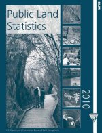 Public Land Statistics 2010: Volume 195
