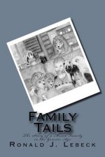 Family Tails: The Story of a Mixed Family in the Genetic Age