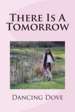 There Is A Tomorrow