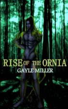 Rise of the Ornia