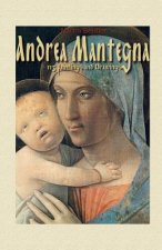 Andrea Mantegna: 113 Paintings and Drawings