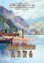 Basic Idioms (Simplified Chinese): 05 Hanyu Pinyin Paperback B&w