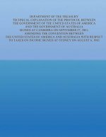 Department of the Treasury Technical Explanation of the Protocol Between the Government of the United States of America and the Government of Australi
