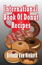 International Book Of Donut Recipes