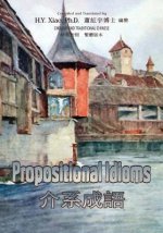 Propositional Idioms (Traditional Chinese): 01 Paperback B&w