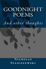Goodnight Poems: and other thoughts