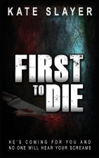 First to Die