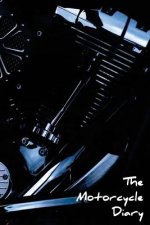 The Motorcycle Diary