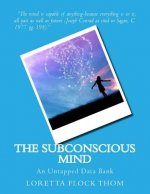The Subconscious Mind: An Untapped Data Bank