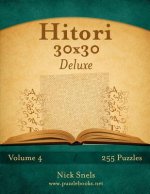 Hitori 30x30 Deluxe - Volume 4 - 255 Logic Puzzles