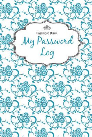 Password Diary: My Password Log