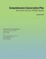 Comprehensive Conservation Plan: Bear Butte National Wildlife Refuge