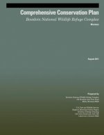 Comprehensive Conservation Plan: Bowdoin National Wildlife Refuge Complex