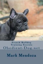 French Bulldog Training Secrets: Obedient-Dog.net
