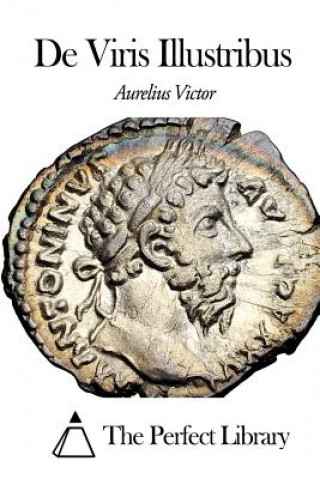 De Viris Illustribus (Aurelius Victor,Fb Editions)(Miękka)
