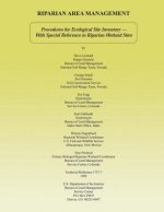 Riparian Area Management: Procedures for Ecological Site Inventory With Special Reference to Riparian-Wetland Sites