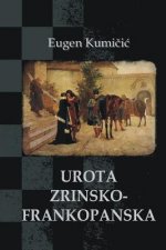 Urota Zrinsko-Frankopanska: Povijesni Roman