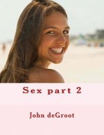 Sex part 2