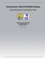 Swanquarter National Wildlife Refuge Comprehensive Conservation Plan