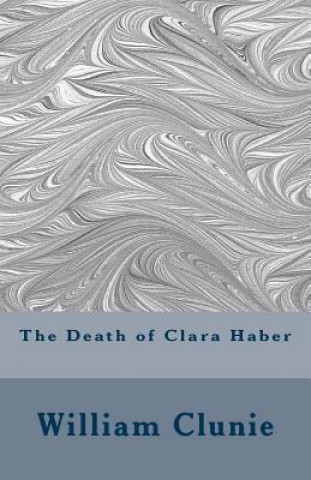 The Death of Clara Haber
