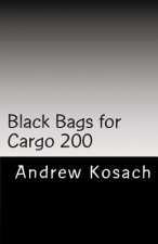 Black Bags for Cargo 200: The Unannounced Russian War with Ukraine
