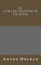 Le Collectionneur de sons