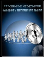 Protection of Civilians Military Reference Guide