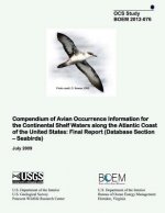 Compendium of Avian Occurance Information for the Continental Shelf Waters along the Atlantic Coast of the Untied States: Final Report (Database Secti