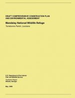 Draft Comprehensive Conservation Plan and Environmental Assessment: Mandalay National Wildlife Refuge