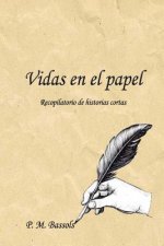 Vidas en el papel
