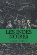 Les Indes noires