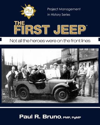 Project Management in History: The First Jeep