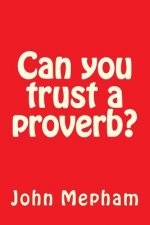 Can you trust a proverb?