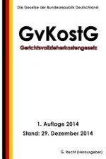 Gerichtsvollzieherkostengesetz - GvKostG