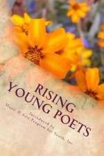 Rising Young Poets: A Collection of Original Poems