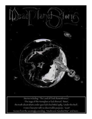 Dead Planet Stories Issue 2: more surreal adventures