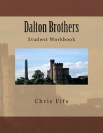 Dalton Brothers: Student Workbook