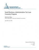 Small Business Administration 7(a) Loan Guaranty Program