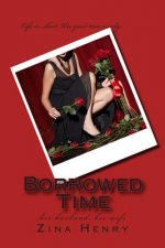 Borrowed Time: her husband, his wife