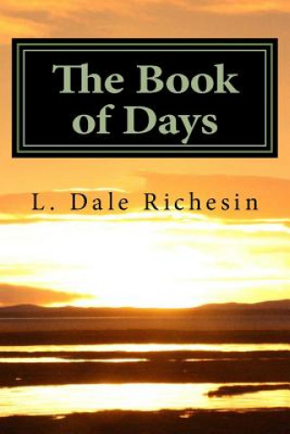 The Book of Days: 366 Days With the Bible