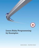 Learn Ruby Programming by Examples