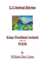 C.C. Animal Stories: Kings Woodland Animals