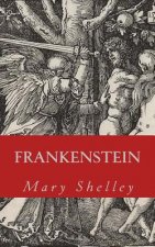 Frankenstein: The Modern Prometheus