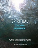 Spiritual Coaching Guidebook